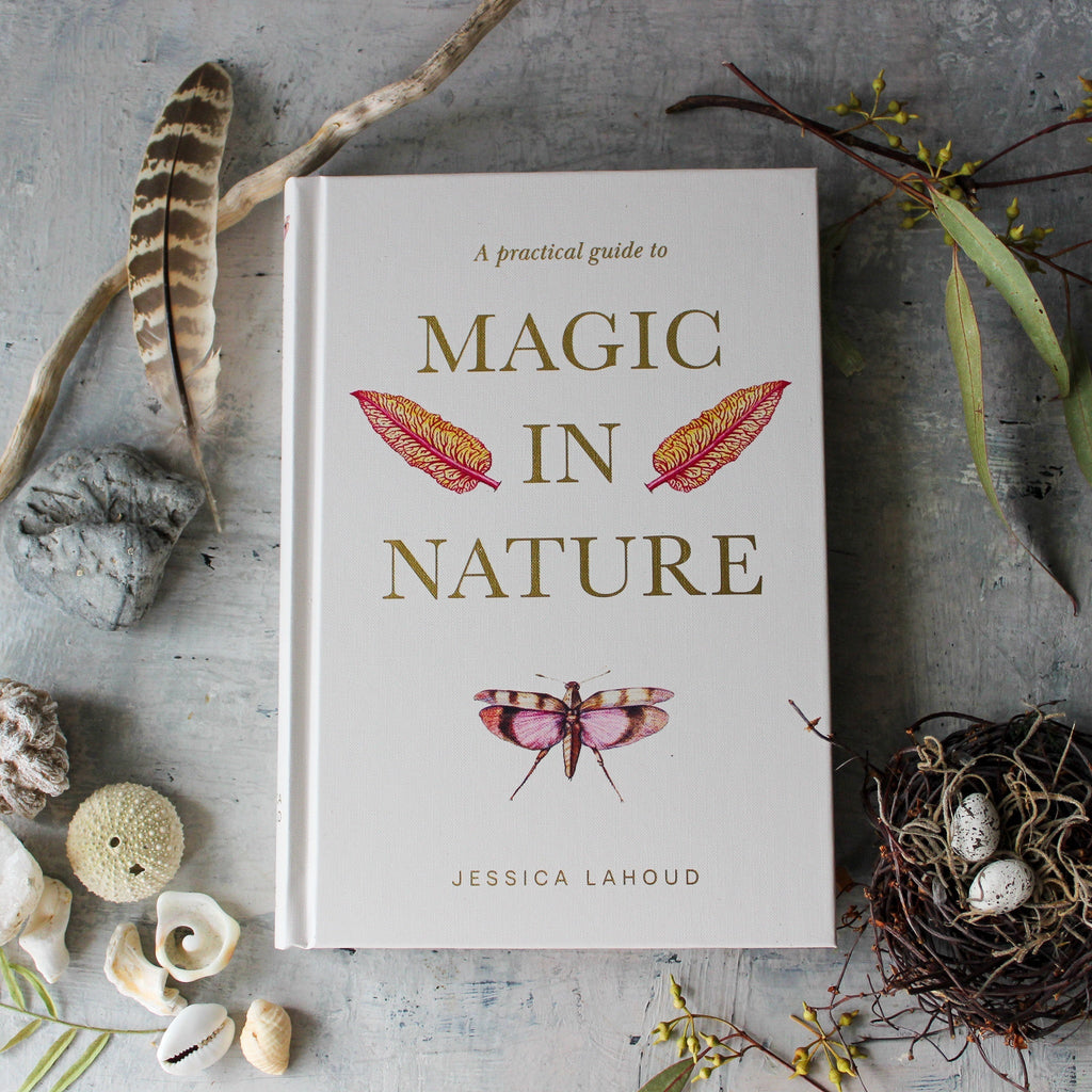 Practical Guide to Magic in Nature - Tribe Castlemaine