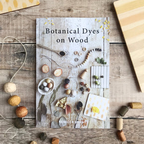 Botanical Dyes of Wood Book - Tribe Castlemaine