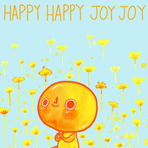 Happy Happy Joy Joy Greeting Card - Tribe Castlemaine