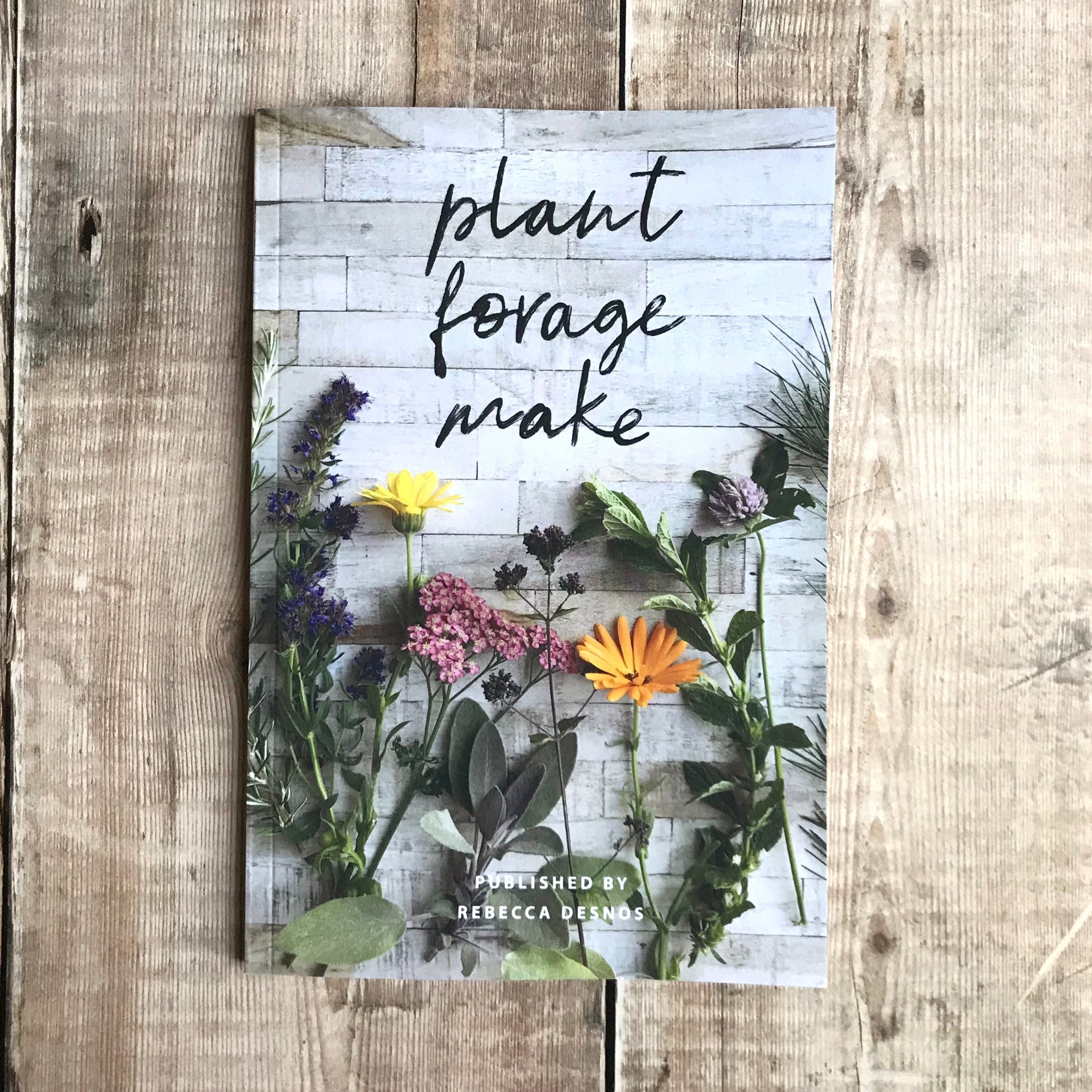 Plant Forage Make Magazine - Tribe Castlemaine